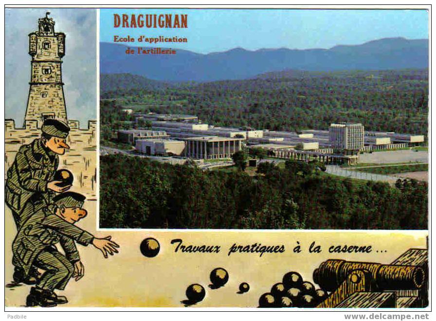 Carte Postale 83 De Draguignan - L'école D'application D'Artillerie - Draguignan