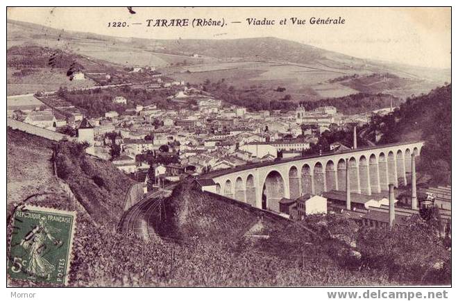 TARARE  Viaduc Et Vue Générale - Tarare