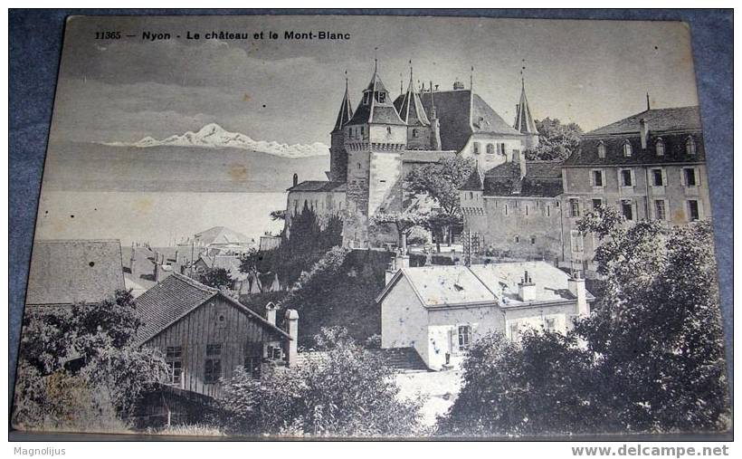 France, Vintage Postcard, Nyon, Castle, Military Post - Nyon