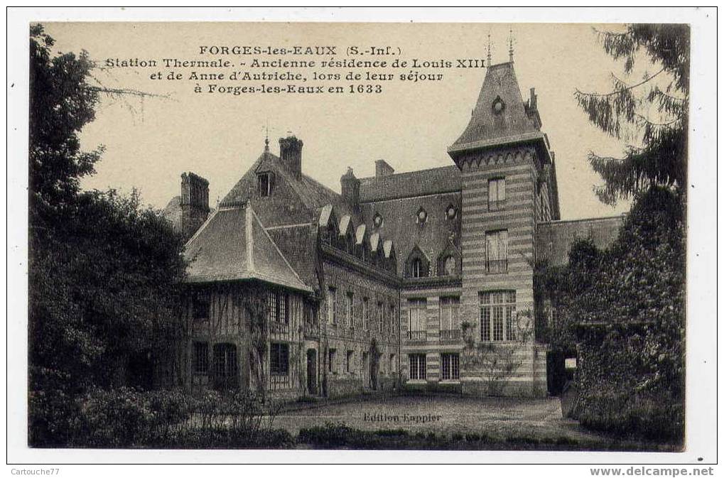 K3 - FORGES-les-EAUX - Station Thermale - Ancienne Résidence De Louis XIII Et De Anne D'Autriche Lors De Leur Séjour - Forges Les Eaux