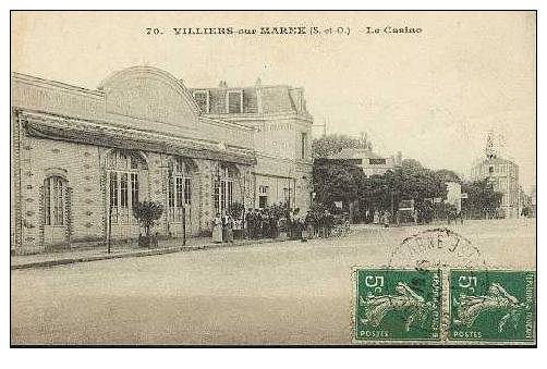 VILLIERS SUR MARNE Le Casino - Villiers Sur Marne