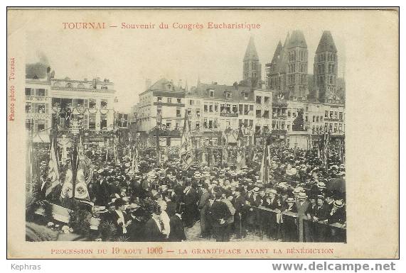 TOURNAI : Congres Eucharistique 1906 - Grand Place Avant Bénédiction - TOP CPA Etat 9/10 - Doornik