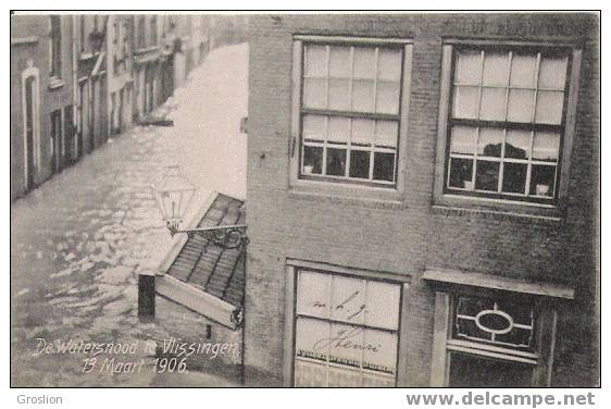 DE WATERSNOOD TE VLISSINGEN 13 MAART 1906 - Vlissingen