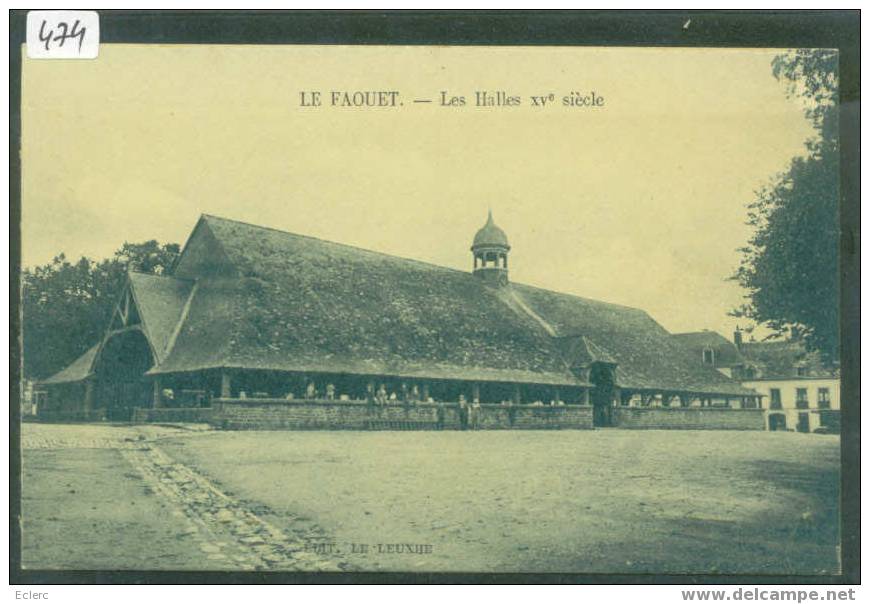 FAOUET - Les Halles XVe Siècle  -   TTB - Faouët