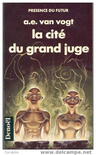 La Cité Du Grand Juge - De A.E. Van Vogt - Denoël - N° 24 - Denoël