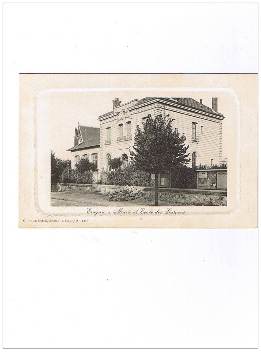 95  ERAGNY    Mairie Et école Des Garçons    écrite 1913 - Eragny