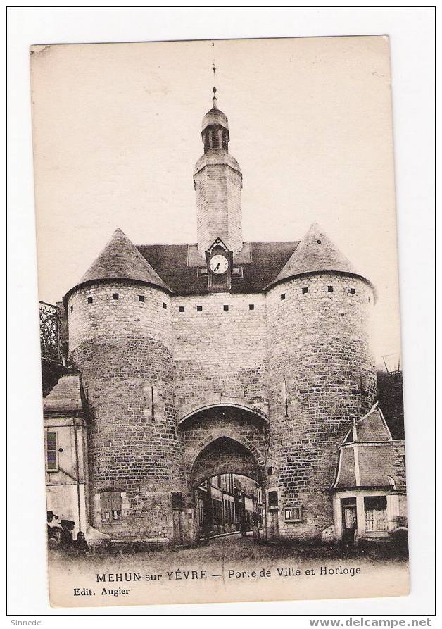 LA PORTE DE LA VILLE ET HORLOGE  /  A CIRCULE 1932  / VOIR SCAN POUR ETAT - Mehun-sur-Yèvre