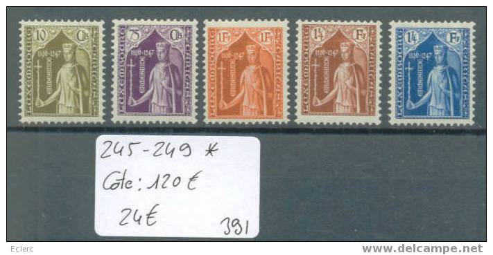 LUXEMBOURG  No Michel 245-249 *  ( Avec Charnière )     Cote : 120 € - Unused Stamps