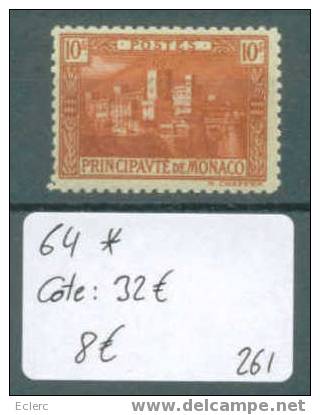 MONACO  No Yvert 64 *  ( Avec Charnière )     Cote : 32 € - Other & Unclassified