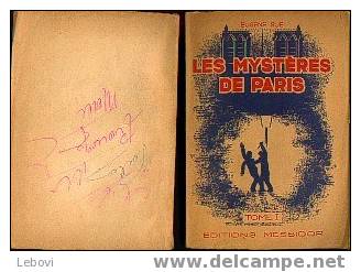 "Les Mystères De Paris" SUE, E. (2 Volumes)  Ed. Messidor Brxls 1946 - Aventura