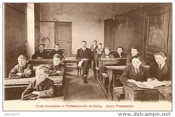 Belley. Ecole Supérieure Et Professionnelle. Cours Préparatoire - Belley