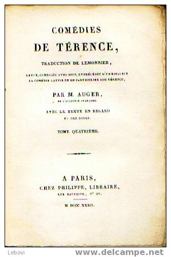 "Comédies De Térence - Tome IV" Taduit Par M. Auger - Ed.  Philippe Paris 1832 - Libri Vecchi E Da Collezione