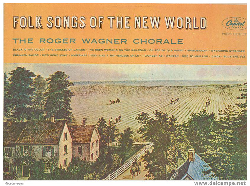 Folk Songs Of The New World. The Roger Wagner Chorale - Wereldmuziek