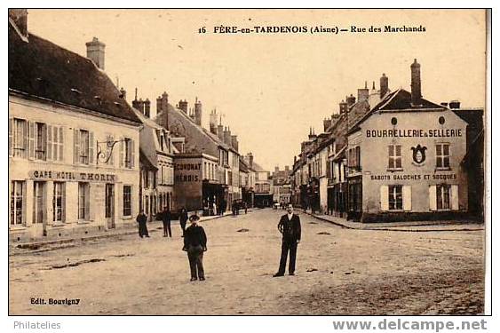 FERE  RUE DES MARCHANDS - Fere En Tardenois