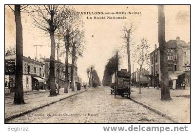 PAVILLONS SOUS BOIS     LA ROUTE NATIONALE    ATTELAGE - Les Pavillons Sous Bois