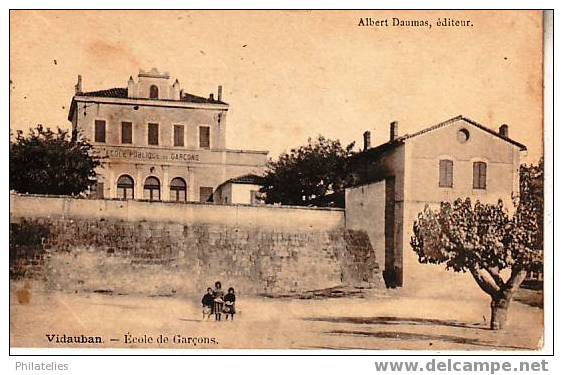 VIDAUBAN  ECOLE DES GARCONS  1916 - Vidauban