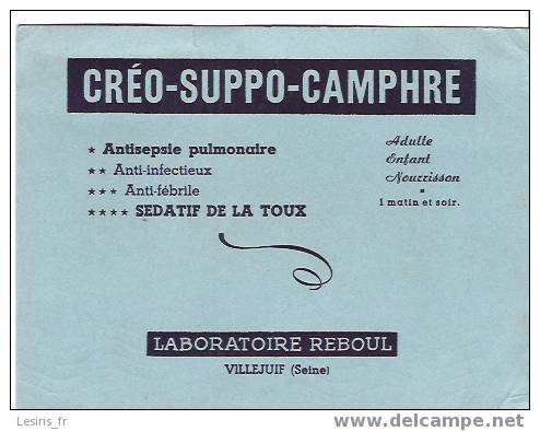 BUVARD - PETIT FORMAT - CREO SUPPO CAMPHRE - LABORATOIRE REBOUL - VILLEJUIF - Chemist's