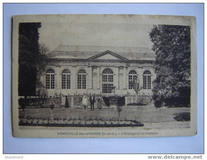 ARNOUVILLE LES GONESSE. L'Orangerie Du Chateau. - Arnouville Les Gonesses