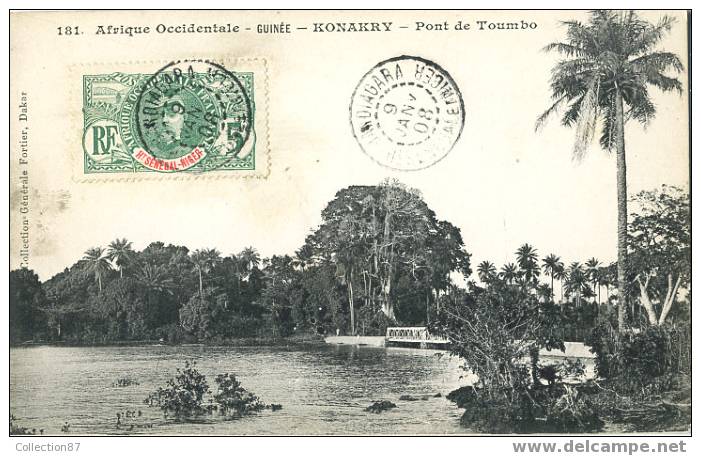 COLLECTION FORTIER - 181 - AFRIQUE OCCIDENTALE - GUINEE - KONAKRY - PONT De TOUMBO - CACHET HAUT SENEGAL Et NIGER - Französisch-Guinea