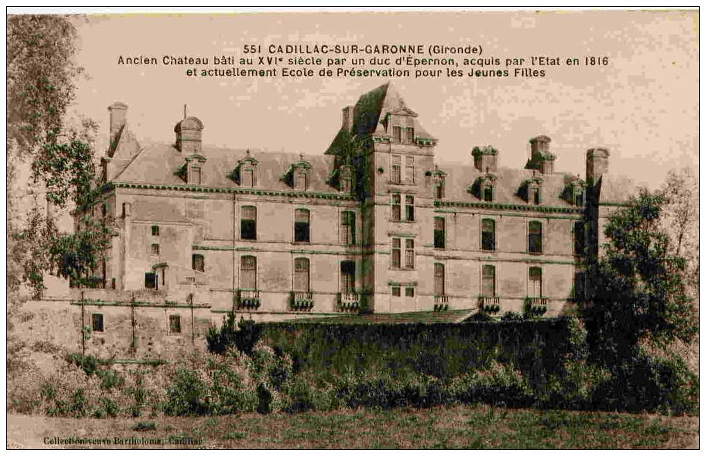 551 - Cadillac-sur-Garonne - Ancien Chateau .... - Cadillac