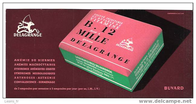 BUVARD - DELAGRANGE - B. 12 DOSE A MILLE GAMMA - CARTONEX - NEUF - Produits Pharmaceutiques