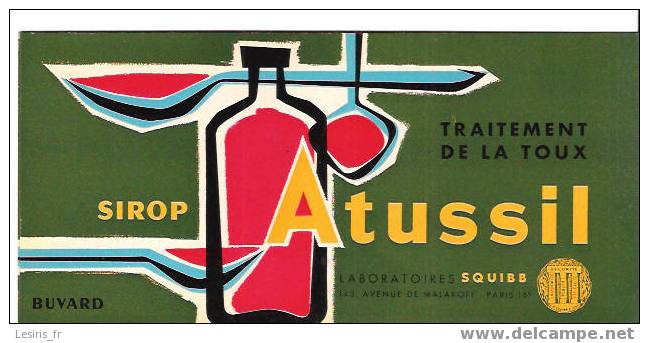 BUVARD - SIROP ATUSSIL - LABORATOIRES SQUIBB - PARIS - NEUF - Chemist's