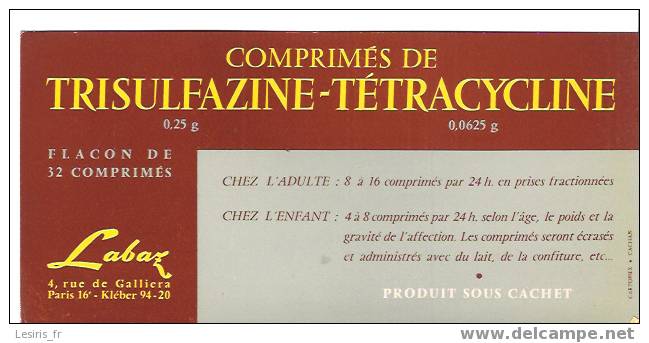 BUVARD - COMPRIMES DE TRISULFAZINE TETRACYCLINE - LABAZ - PARIS - CARTONEX - NEUF - Droguerías