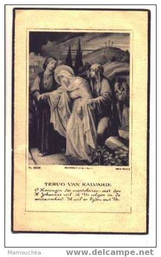 Doodsprentje : Maria-Leontina DE NOYETTE (H. Schietse) : Dikkelvenne 1889 - 1951 (Terug Naar De Kalvarie - Boumard) - Images Religieuses