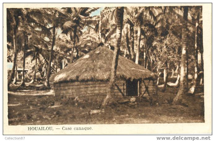 TOM - NOUVELLE CALEDONIE - HOUAILOU - CASE CANAQUE - Nouvelle Calédonie