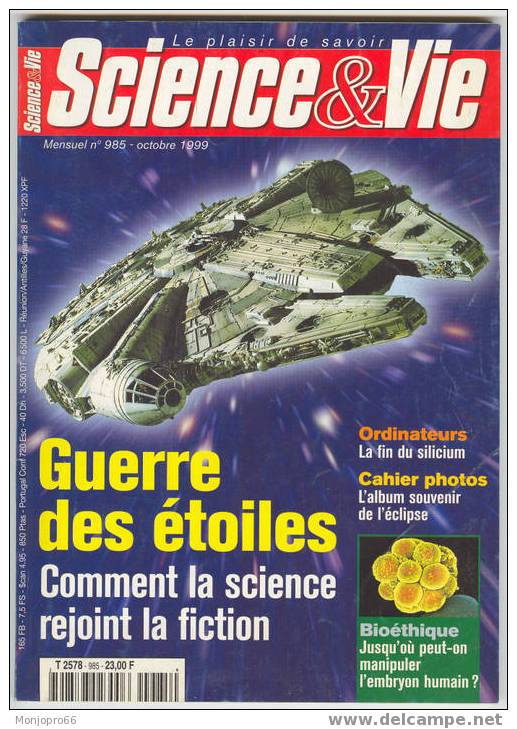 Magazine SCIENCE & VIE Guerre Des Etoiles, Comment La Science Rejoint La Fiction - Science