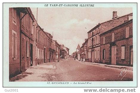 GRISOLLES (82) LA GRANDE RUE - Grisolles