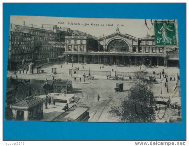 75) Paris - 10 ém - N°546 - La Gare De L'est - - Arrondissement: 10