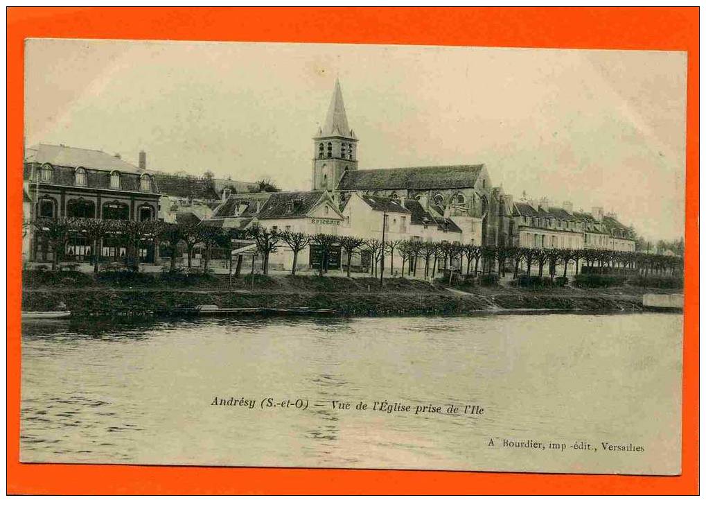 ANDRESY 1900 VUE DE L EGLISE PRISE DE L ILE . EPICERIE  CARTE PRECURSEUR EN TRES BON ETAT - Andresy