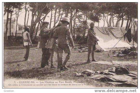 LES HINDOUS AU PARC BORELY MARSEILLE 9 GUERRE 1914 ON AMENE A L'AMBULANCE UN CAVALIER .. - Parks, Gärten