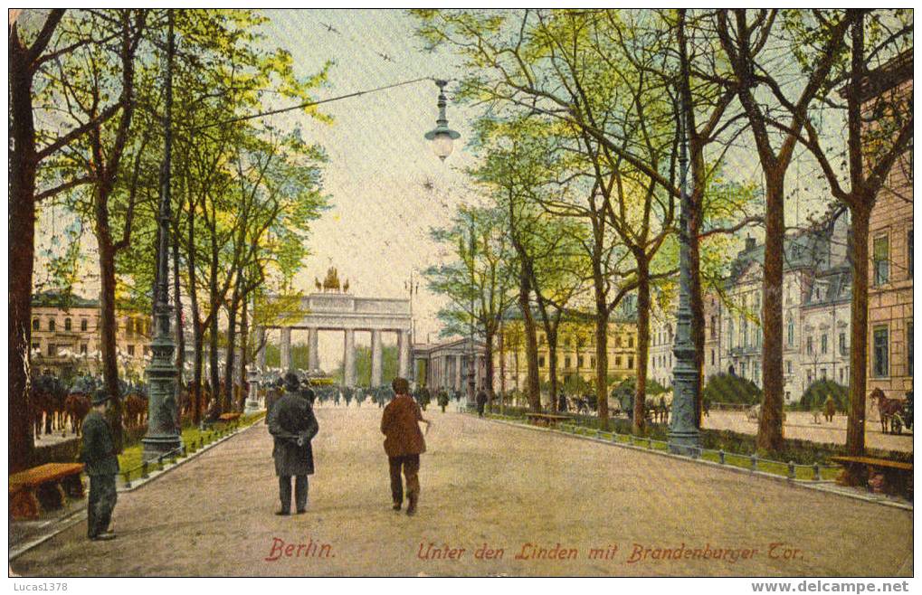 BERLIN / UNTER DEN LINDEN MIT BRANDEBURGER TOR / 1916 - Brandenburger Deur