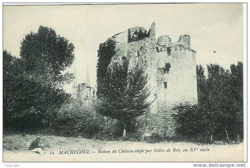 44_4 Machecoul Ruines Du Ch^teau édifié Par Gilles De Retz - Machecoul