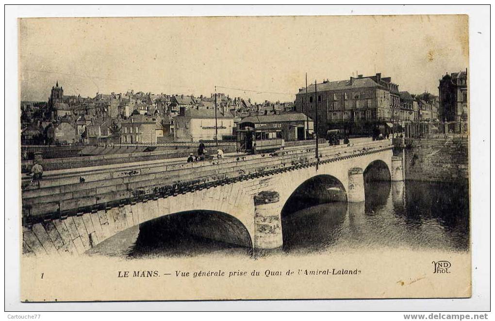 K4 - LE MANS - Vue Générale Prise Du Quai De L´Amiral Lalande (tramway Surr La Pont) - Le Mans