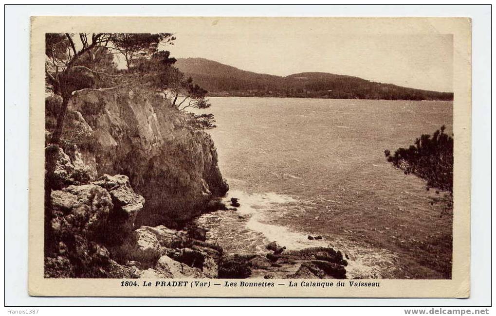 Ref 135 - LE PRADET - Les Bonnettes - La Calanque Du Vaisseau - Le Pradet