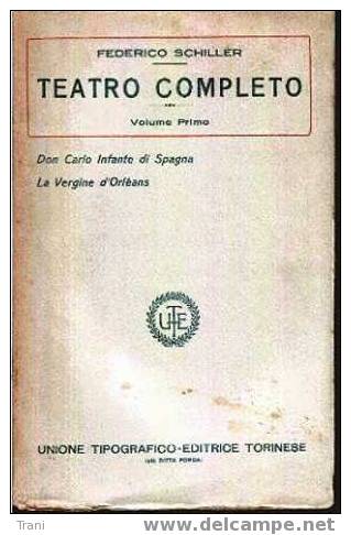 TEATRO - FEDERICO SCHILLER - Libro Del 1924 - (1) - Théâtre