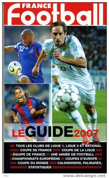 Le Guide 2007 De France Football - Habillement, Souvenirs & Autres