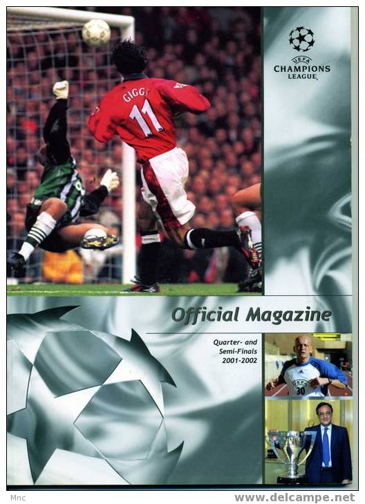 Magazine Officiel De L'UEFA Sur Les Quarts Et Demi Finales De La Ligues Des Champions 2001/02 - Habillement, Souvenirs & Autres