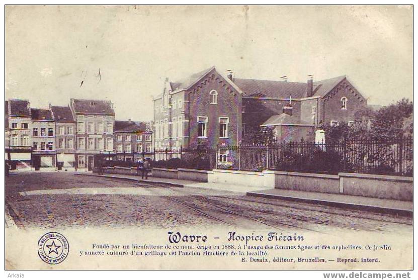 WAVRE = Hospice Fierain  (La Belgique Historique) 1912 - Wavre