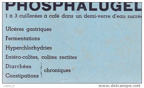 BUVARD - PHOSPHALUGEL - BLEU - ULCERES GASTRIQUES - FERMENTATIONS - HYPERCHLORHYDRIES - ENTERO COLITES - DIARRHEES - CON - Chemist's