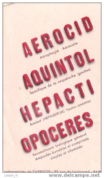 BUVARD - LABORATOIRES DE L´AEROCID - PARIS - AEROCID - AQUINTOL - HEPACTI - OPOCERES - NEUF - Drogisterij En Apotheek