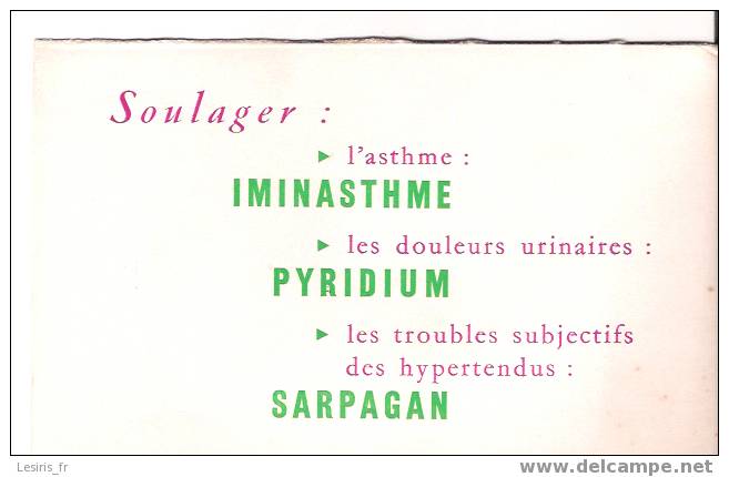 BUVARD - SOULAGER L´ASTHME - IMINASTHME - LES DOULEURS URINAIRES - PYRIDIUM - LES TROUBLES SUBJECTIFS - SARPAGAN - SERVI - Produits Pharmaceutiques