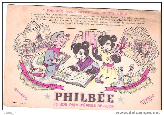 BUVARD - PHILBEE - EFGE - - COMME LE PETIT OURS PHILBEE COLLECTIONNEZ VOUS AUSSI LES SUPERBES IMAGE I. M. A. - AMI SUR S - Pain D'épices