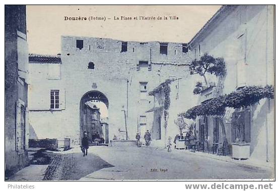 DONZERE  ENTREE DE LA VILLE - Donzere