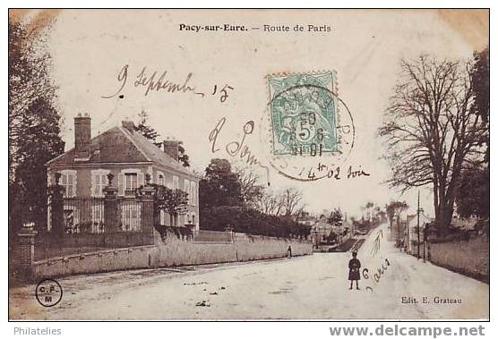 PACY SUR EURE   ROUTE DE PARIS 1905 - Pacy-sur-Eure