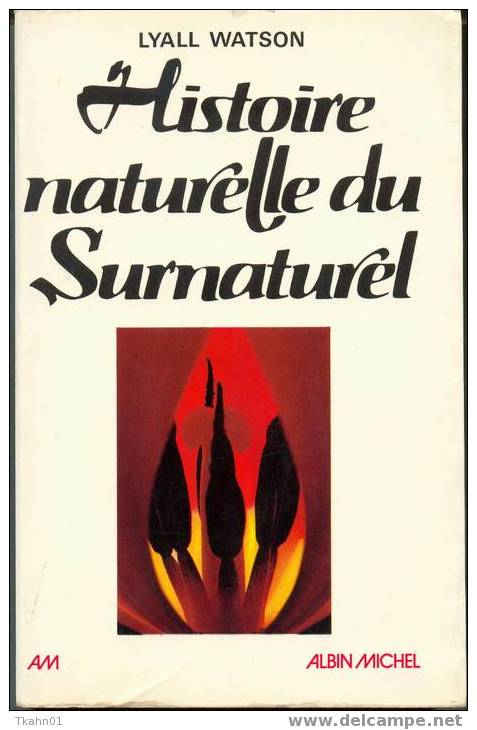HISTOIRE NATURELLE DU SURNATUREL  ALBIN-MICHEL  1974 - Fantasy