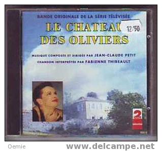 LE  CHATEAU  DES  OLIVIERS - Soundtracks, Film Music